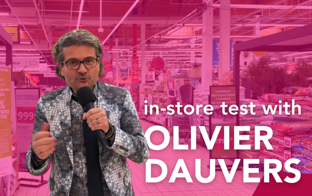In-store test with Olivier Dauvers